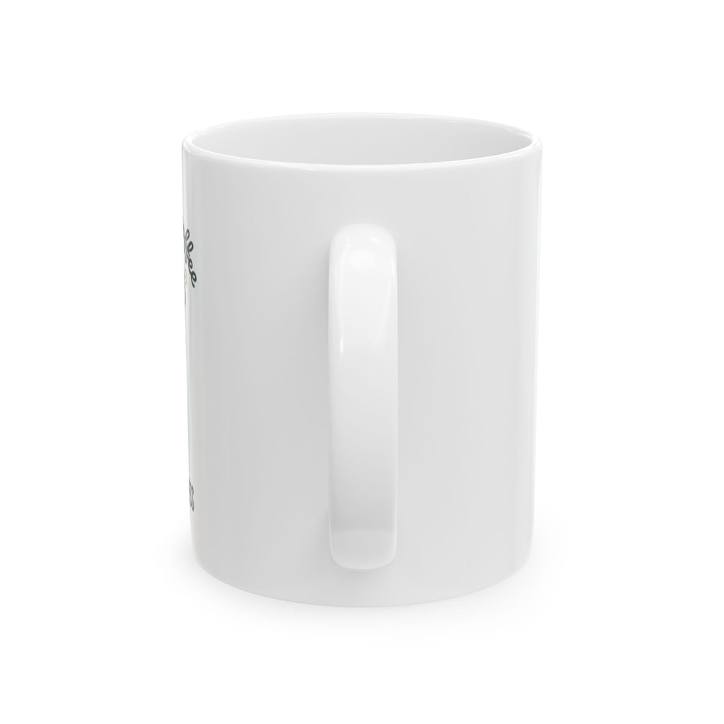 Ceramic Mug – “This Might Be Coffee” Funny Coffee Cup, Mind Your Business Gift (11oz)