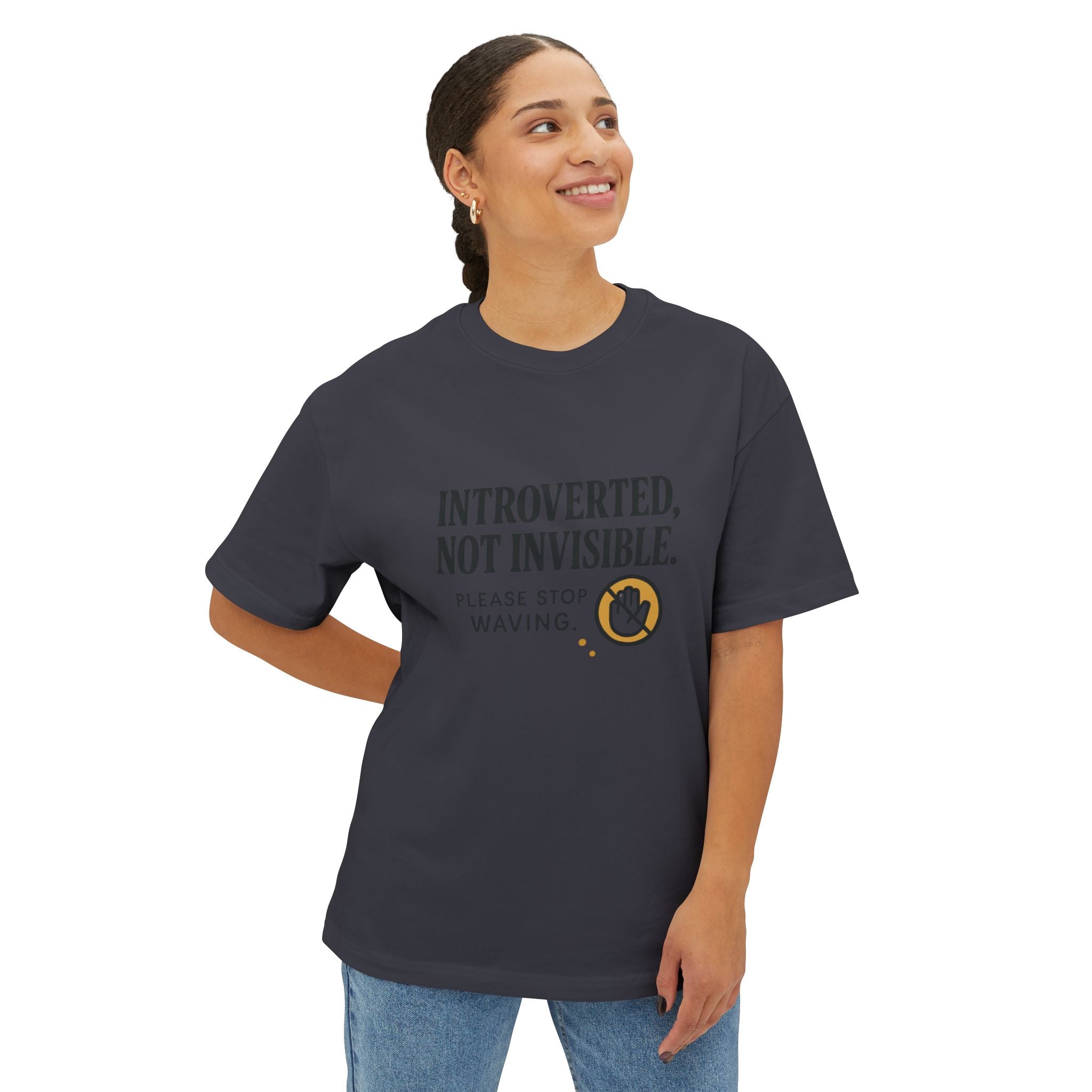 Intoverted Not Invisible Please Stop Waving T-Shirt | Quote Typography